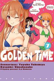 Golden Time - tom 7