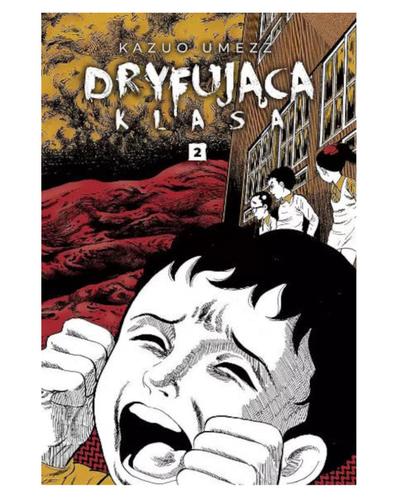 Okładka Dryfująca Klasa - tom 2