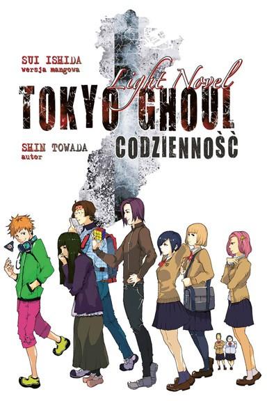 Okładka Tokyo Ghoul (LN) - Codzienność