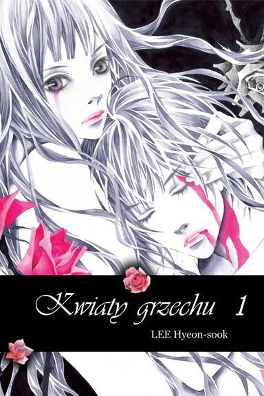 Okładka Kwiaty Grzechu - Tom 1