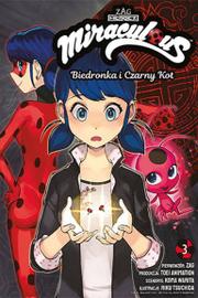 Miraculous: Biedronka i Czarny Kot - tom 3