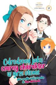 Odrodzona jako Czarny Charakter w Grze Otome - tom 9
