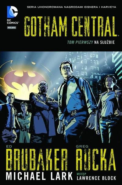 Gotham Central - Na służbie Tom 1