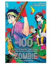 100 rzeczy do zrobienia, zanim zostanę zombie - tom 5