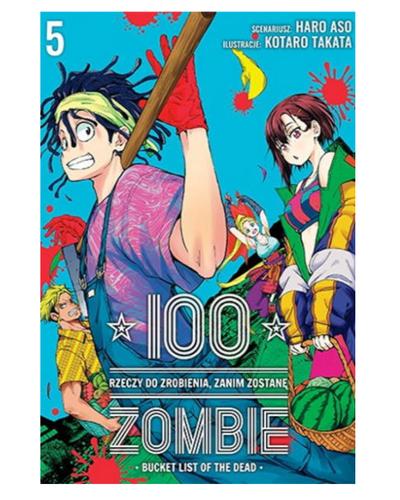 Okładka 100 rzeczy do zrobienia, zanim zostanę zombie - tom 5