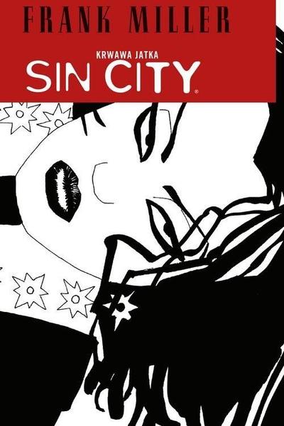 Sin City - Krwawa jatka Tom 3