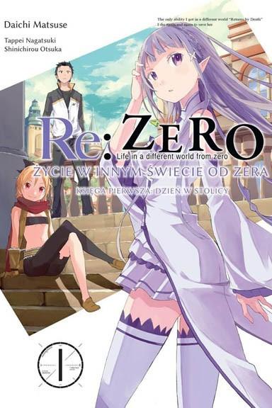 Okładka Re: Zero - Księga 1 Tom 1