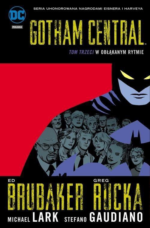 Gotham - W obłąkanym rytmie Tom 3
