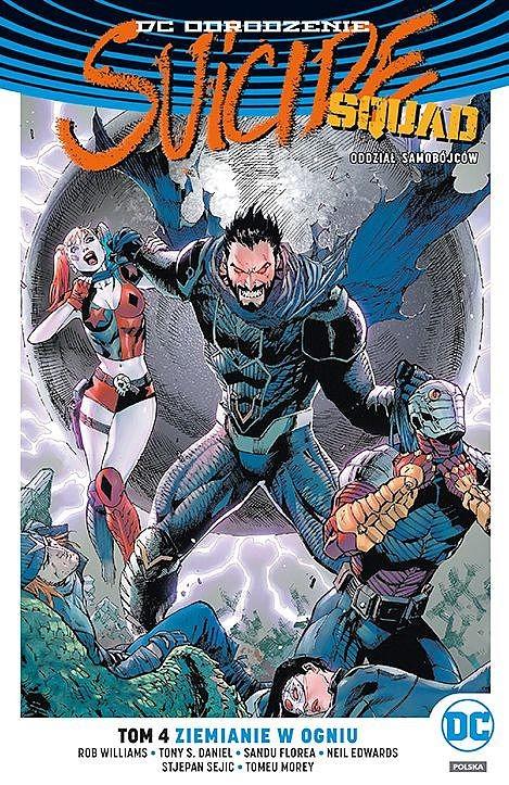 Suicide Squad - Oddział Samobójców - Ziemianie w ogniu tom 4