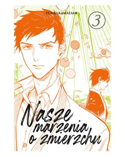 Okładka Nasze marzenia o zmierzchu - Tom 3