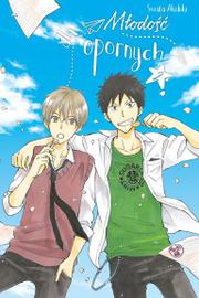 Młodość dla opornych - Tom 2