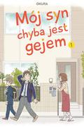 Okładka Mój syn chyba jest gejem - tom 1