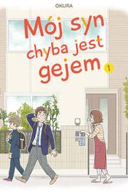 Mój syn chyba jest gejem - tom 1