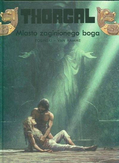 Thorgal - Miasto zaginionego boga Tom 12