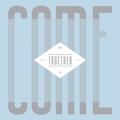 CNBLUE - 2016 COME TOGETHER LIVE PACKAGE (wersja limitowana)