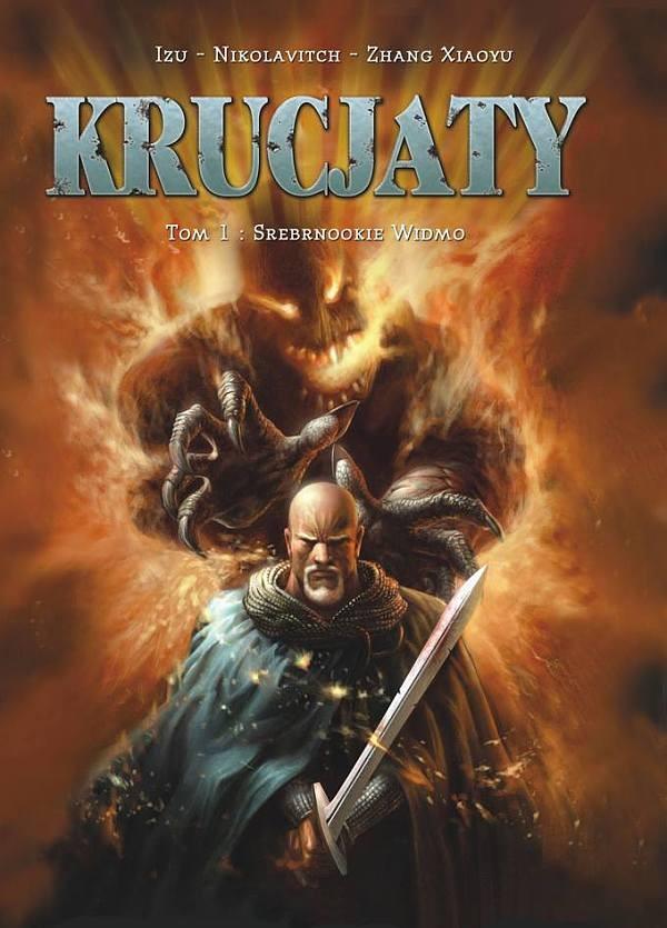 Krucjaty - Srebrnookie widmo tom 1