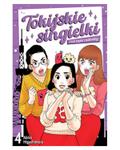 Okładka Tokijskie Singielki i ich tęgie rozkminy - tom 4