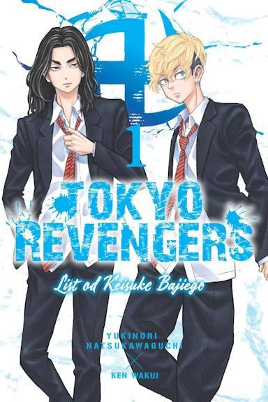 Okładka Tokyo Revengers - List od Keisuke Bajiego - tom 1