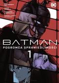 Okładka Batman. Pogromca sprawiedliwości  - tom 1