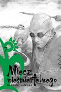 Okładka Miecz nieśmiertelnego - tom 7