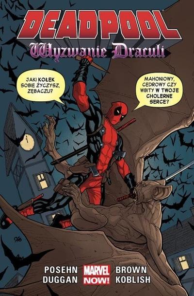 Deadpool - Wyzwanie Draculi Tom 5