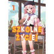 Manga - Szkolne Życie tom 1
