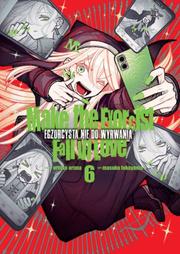 Make The Exorcist Fall in Love. Egzorcysta nie do wyrwania - tom 6