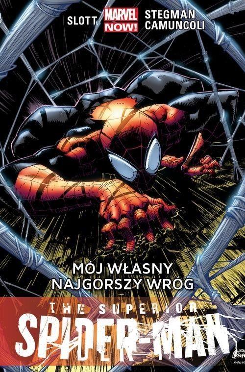 The Superior Spider-Man - Mój własny najgorszy wróg Tom 2