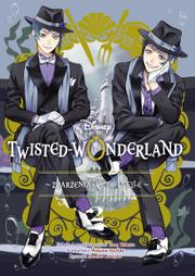 Twisted-Wonderland - Zdarzenia w Octavinelle - tom 2