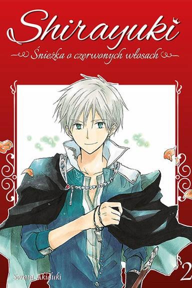 Okładka Shirayuki. Śnieżka o czerwonych włosach. - Tom 2