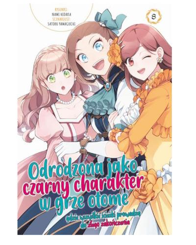 Okładka Odrodzona jako Czarny Charakter w Grze Otome - tom 8