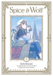 Spice & Wolf - wydanie zbiorcze - tom 3