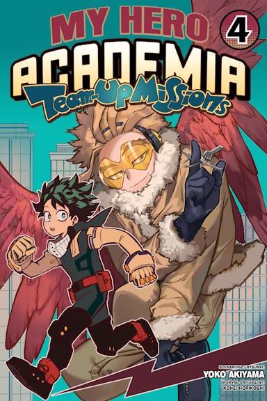 Okładka My Hero Academia - Team Up Missions - tom 4