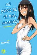 Okładka Nie drocz się ze mną, Nagatoro! - tom 13