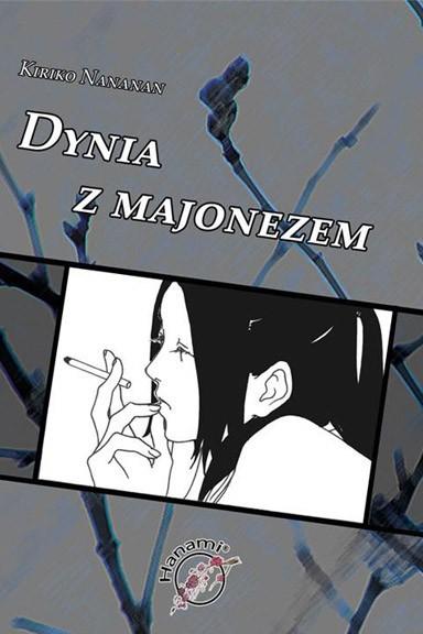 Okładka Dynia z majonezem