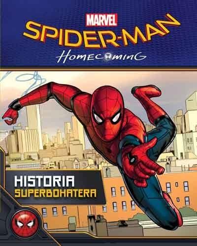 Spider-Man Homecoming - Historia superbohatera