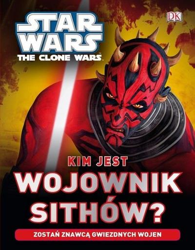 Star Wars - Kim jest wojownik Sithów