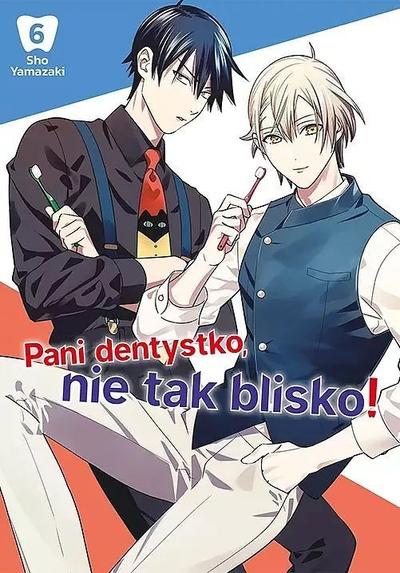 Okładka Pani dentystko, nie tak blisko! - tom 6