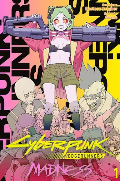 Okładka Cyberpunk: Edgerunners MADNESS - tom 1
