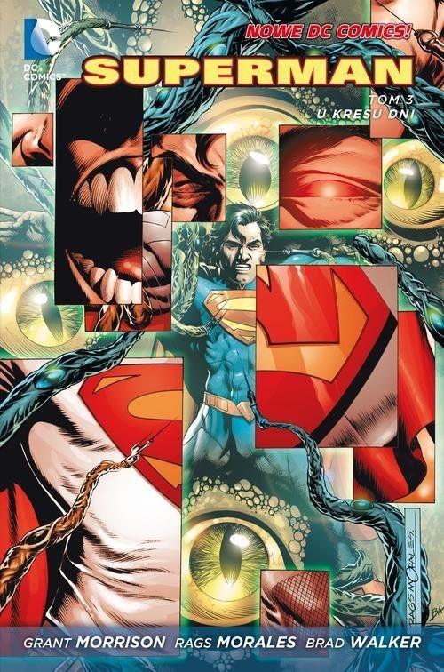 Superman -U kresu dni Tom 3