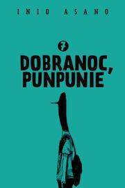 Dobranoc, Punpunie - Tom 7