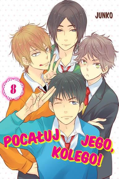 Okładka Pocałuj jego, kolego! - Tom 8