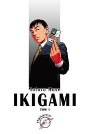 Ikigami - Tom 1