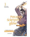 Okładka Poranek Ściętych Głów - tom 3