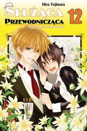 Manga - Służąca Przewodnicząca tom 12