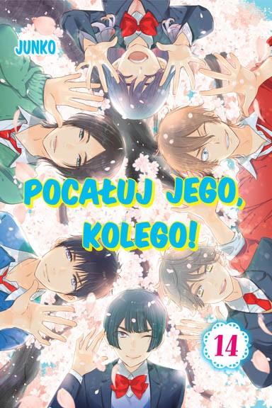 Okładka Pocałuj jego, kolego! - Tom 14