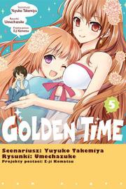 Golden Time - tom 5