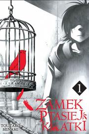 Zamek ptasiej klatki - Tom 1