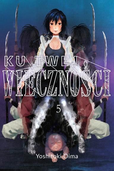 Okładka Ku Twej wieczności - Tom 5