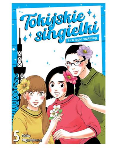 Okładka Tokijskie Singielki i ich tęgie rozkminy - tom 5